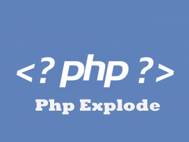 Php Explode fonksiyonu Kullanımı nasıldır.?