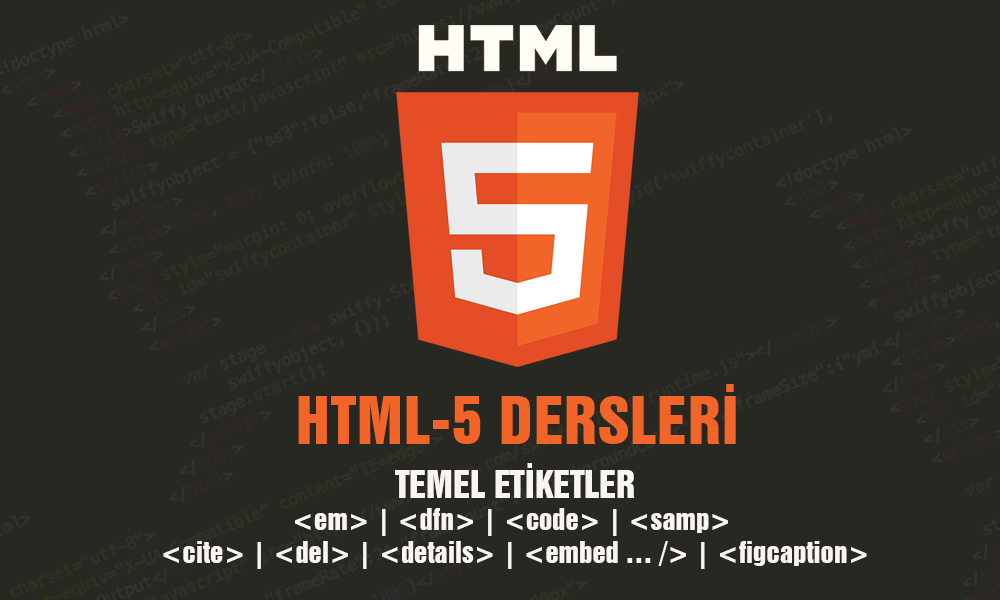 HTML5 Etiketi Ne Demek?