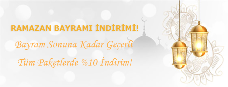 Ramazan Bayramına Özel Tüm Paketlerde Geçerli %10 İndirim!